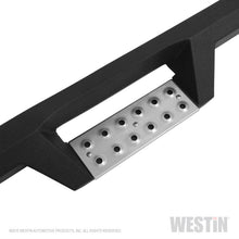 Load image into Gallery viewer, Westin 07-21 Toyota Tundra CrewMax HDX Stainless Drop Nerf Step Bars - Tex. Blk
